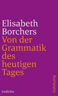 Von der Grammatik des heutigen Tages : Gedichte (rororo Taschenbücher 24153) （2018. 76 S. 204 mm）