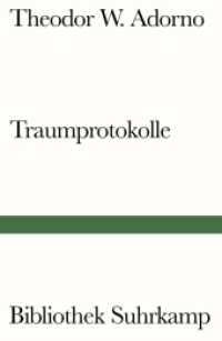 Traumprotokolle (Bibliothek Suhrkamp 1385) （2018. 119 S. 180 mm）