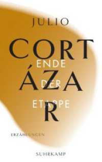 Die Erzählungen. Vier Bände : Band 4: Ende der Etappe （2020. 338 S. 215 mm）