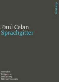 Werke. Tübinger Ausgabe : Sprachgitter. Vorstufen - Textgenese - Endfassung (suhrkamp taschenbuch 24259) （2020. 144 S. Mit Faksimiles. 250 mm）