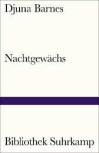 Nachtgewächs : Roman (Bibliothek Suhrkamp 1441) （2022. 195 S. 181 mm）