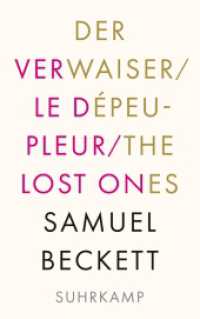 Der Verwaiser. Le dépeupleur. The Lost Ones : Dreisprachige Ausgabe. Mehrsprachige Ausgabe （2022. 91 S. 215 mm）