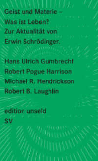 Geist und Materie : Zur Aktualität von Erwin Schrödinger (Edition Unseld 13) （2. Aufl. 2008. 149 S. 177 mm）