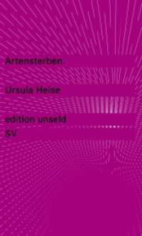 Nach der Natur. Das Artensterben und die moderne Kultur : Originalausgabe (Edition Unseld 34) （Originalausgabe. 2010. 160 S. 177 mm）