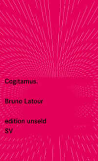 Cogitamus (Edition Unseld 38) （Originalausgabe. 2016. 213 S. 178 mm）