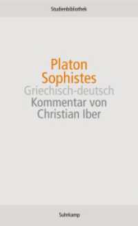 Sophistes : Griechisch-Deutsch. Kommentar v. Christian Iber. Kommentierte Ausgabe.Zweisprachige Ausgabe (Suhrkamp Studienbibliothek 4) （2. Aufl. 2007. 496 S. 177 mm）