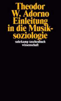 Einleitung in die Musiksoziologie : Zwölf theoretische Vorlesungen (suhrkamp taschenbuch wissenschaft 142) （12. Aufl. 1975. 269 S. 178 mm）