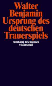 Ursprung des deutschen Trauerspiels (suhrkamp taschenbuch wissenschaft 225) （14. Aufl. 2004. 234 S. 178 mm）