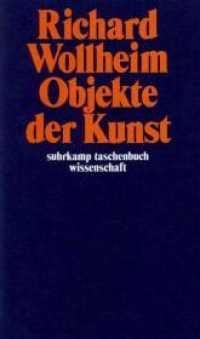 Objekte der Kunst (suhrkamp taschenbuch wissenschaft 384) （2. Aufl. 1982. 256 S. 177 mm）