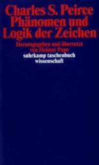 Phänomen und Logik der Zeichen (suhrkamp taschenbuch wissenschaft 425) （5. Aufl. 1983. 184 S. 177 mm）