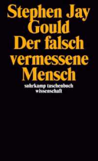 Der falsch vermessene Mensch (suhrkamp taschenbuch wissenschaft 583) （6. Aufl. 1988. 394 S. 176 mm）