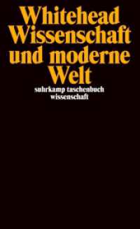 Wissenschaft und moderne Welt (suhrkamp taschenbuch wissenschaft 753) （3. Aufl. 1988. 259 S. 176 mm）