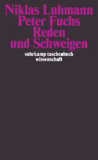 Reden und Schweigen (suhrkamp taschenbuch wissenschaft 848) （8. Aufl. 2007. 227 S. 177 mm）