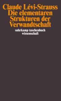 Die elementaren Strukturen der Verwandtschaft (suhrkamp taschenbuch wissenschaft 1044) （4. Aufl. 1992. 720 S. Mit vielen Abbildungen. 177 mm）