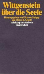 Wittgenstein &uuml;ber die Seele (suhrkamp taschenbuch wissenschaft) （3. Aufl.）