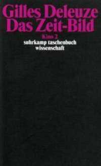 Das Zeit-Bild, Kino 2 (suhrkamp taschenbuch wissenschaft 1289) （9. Aufl. 2002. 453 S. 177 mm）