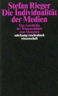 Die Individualität der Medien : Eine Geschichte der Wissenschaften vom Menschen (suhrkamp taschenbuch wissenschaft 1520) （2001. 518 S. 176 mm）
