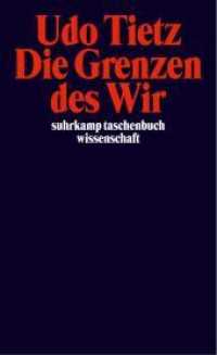 Die Grenzen des Wir : Eine Theorie der Gemeinschaft (suhrkamp taschenbuch wissenschaft 1586) （2002. 200 S. 176 mm）