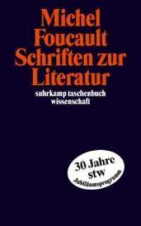 Schriften zur Literatur : Hrsg. v. Daniel Defert, Francois Ewald u. a. (suhrkamp taschenbuch wissenschaft 1675) （4. Aufl. 2003. 401 S. 178 mm）