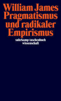 Pragmatismus und radikaler Empirismus (suhrkamp taschenbuch wissenschaft 1775) （3. Aufl. 2006. 201 S. 178 mm）