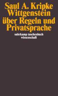 Wittgenstein über Regeln und Privatsprache : Eine elementare Darstellung (suhrkamp taschenbuch wissenschaft 1783) （3. Aufl. 2006. 185 S. 177 mm）