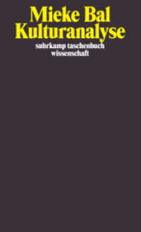 Kulturanalyse (suhrkamp taschenbuch wissenschaft 1801) （2. Aufl. 2006. 371 S. Mit zahlreichen Abbildungen. 176 mm）