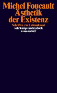 Ästhetik der Existenz : Schriften zur Lebenskunst (suhrkamp taschenbuch wissenschaft 1814) （7. Aufl. 2007. 346 S. 177 mm）