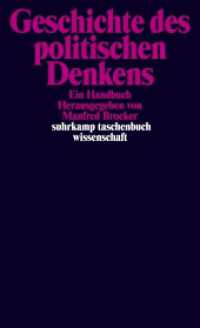 政治思想史便覧<br>Geschichte des politischen Denkens : Ein Handbuch (suhrkamp taschenbuch wissenschaft 1818) （7. Aufl. 2007. 826 S. 183 mm）
