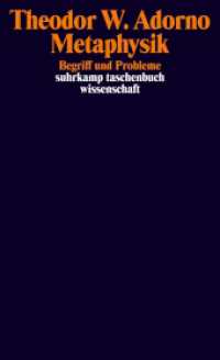 アドルノ講義録：形而上学（１９６５年）<br>Metaphysik : Begriff und Probleme (1965) (suhrkamp taschenbuch wissenschaft 1824) （2. Aufl. 2006. 319 S. 177 mm）