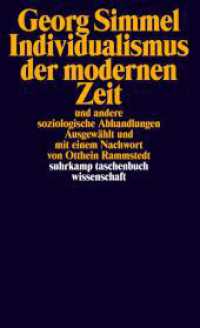 Individualismus der modernen Zeit : und andere soziologische Abhandlungen (suhrkamp taschenbuch wissenschaft 1873) （2. Aufl. 2008. 394 S. 177 mm）