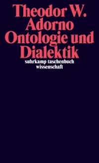 アドルノ論集：存在論と弁証法<br>Ontologie und Dialektik (suhrkamp taschenbuch wissenschaft 1877) （3. Aufl. 2008. 448 S. 178 mm）