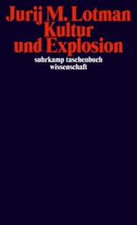 Kultur und Explosion : Deutsche Erstausgabe (suhrkamp taschenbuch wissenschaft 1896) （Deutsche Erstausgabe. 2010. 259 S. 176 mm）