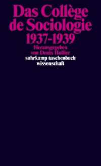Das Collège de Sociologie 1937-1939 : Nachw. v. Irene Albers u. Stephan Moebius (suhrkamp taschenbuch wissenschaft 1949) （Deutsche Erstausgabe. 2012. 875 S. 178 mm）