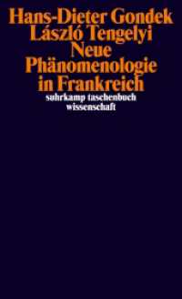 Neue Phänomenologie in Frankreich (suhrkamp taschenbuch wissenschaft 1974) （Originalausgabe. 2011. 708 S. 177 mm）