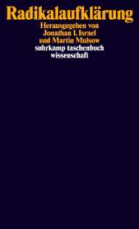 Radikalaufklärung (suhrkamp taschenbuch wissenschaft 2053) （Originalausgabe. 2013. 277 S. 180 mm）