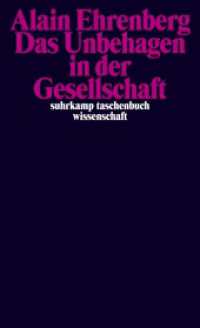 Das Unbehagen in der Gesellschaft (suhrkamp taschenbuch wissenschaft 2058) （2012. 530 S. 177 mm）