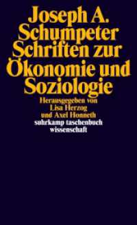 Schriften zur Ökonomie und Soziologie (suhrkamp taschenbuch wissenschaft 2112) （Originalausgabe. 2016. 435 S. 176 mm）