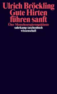 Gute Hirten führen sanft : Über Menschenregierungskünste (suhrkamp taschenbuch wissenschaft 2217) （3. Aufl. 2017. 425 S. 178 mm）