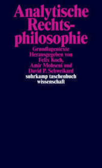 分析的法哲学<br>Analytische Rechtsphilosophie : Grundlagentexte (suhrkamp taschenbuch wissenschaft 2219) （Originalausgabe. 2019. 630 S. 177 mm）