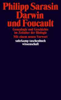 Darwin und Foucault : Genealogie und Geschichte im Zeitalter der Biologie (suhrkamp taschenbuch wissenschaft 2276) （2019. 456 S. 177 mm）