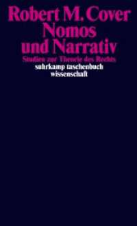 Nomos und Narrativ : Studien zur Theorie des Rechts (suhrkamp taschenbuch wissenschaft 2309) （Originalausgabe. 2024. 350 S. 177 mm）
