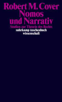 Nomos und Narrativ : Studien zur Theorie des Rechts (suhrkamp taschenbuch wissenschaft 2309) （Originalausgabe. 2024. 350 S. 177 mm）