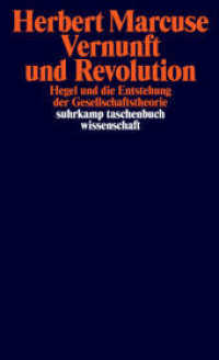 Vernunft und Revolution : Hegel und die Entstehung der Gesellschaftstheorie (suhrkamp taschenbuch wissenschaft 2325) （2020. 399 S. 178 mm）