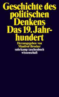 Geschichte des politischen Denkens. Das 19. Jahrhundert (suhrkamp taschenbuch wissenschaft 2341) （Originalausgabe. 2021. 960 S. 178 mm）