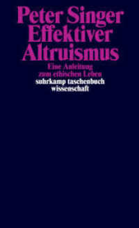 Effektiver Altruismus : Eine Anleitung zum ethischen Leben (suhrkamp taschenbuch wissenschaft 2348) （2021. 237 S. 176 mm）
