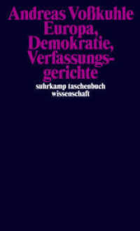 Europa, Demokratie, Verfassungsgerichte (suhrkamp taschenbuch wissenschaft 2358) （2. Aufl. 2021. 377 S. 176 mm）