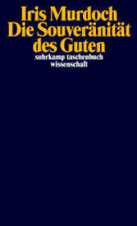 Die Souveränität des Guten (suhrkamp taschenbuch wissenschaft 2392) （2. Aufl. 2023. 148 S. 176 mm）