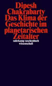 Das Klima der Geschichte im planetarischen Zeitalter (suhrkamp taschenbuch wissenschaft 2446) （2024. 450 S. 177 mm）
