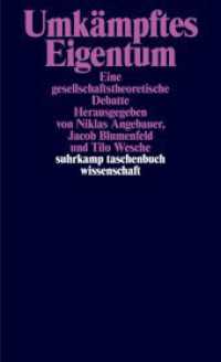Umkämpftes Eigentum : Eine gesellschaftstheoretische Debatte (suhrkamp taschenbuch wissenschaft 2450) （Originalausgabe. 2025. 703 S. 179 mm）