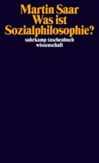 Was ist Sozialphilosophie? (suhrkamp taschenbuch wissenschaft 2453) （Originalausgabe. 2025. 200 S. 177 mm）